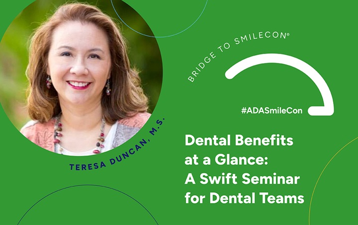 Dental Benefits at a Glance CE course with Teresa Duncan