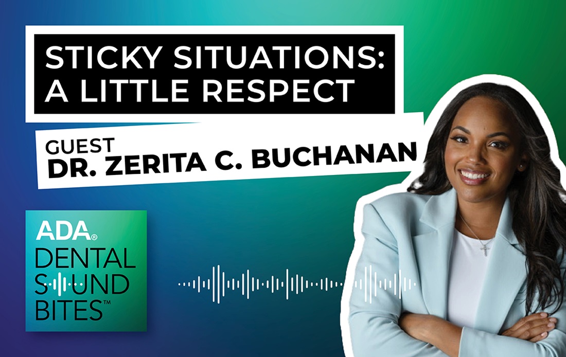 Dental Sound Bites Season 4 Episode 4 with Dr. Zerita C. Buchanan